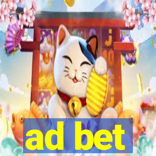 ad bet